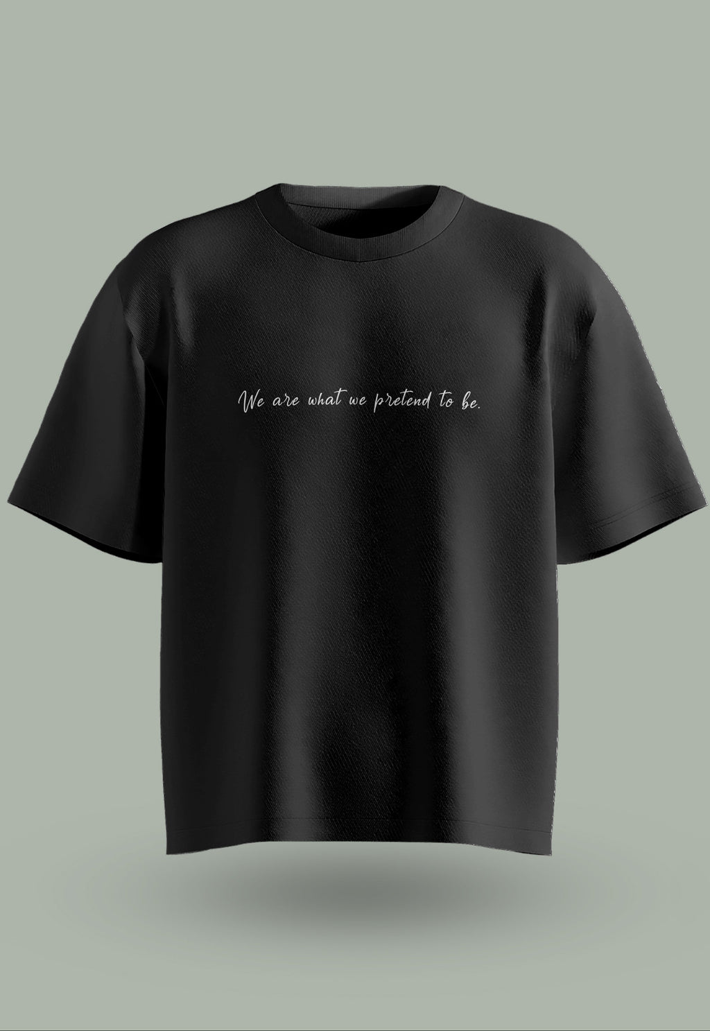 PRETENDER Tee